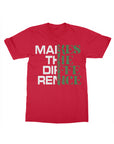 Per Diem Makes The Difference Tee- Red
