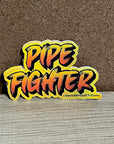 Pipe Fighter Gold Sticker