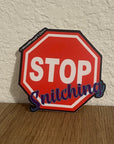 Stop Snitching Vinyl Sticker