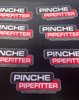 Pinche Welder Pipefitter Helper Sticker