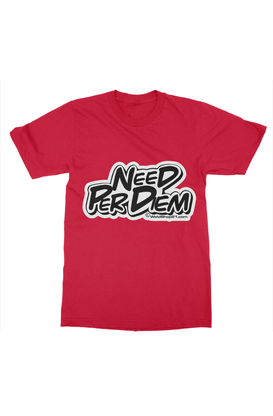 Need Per Diem Tee- Red