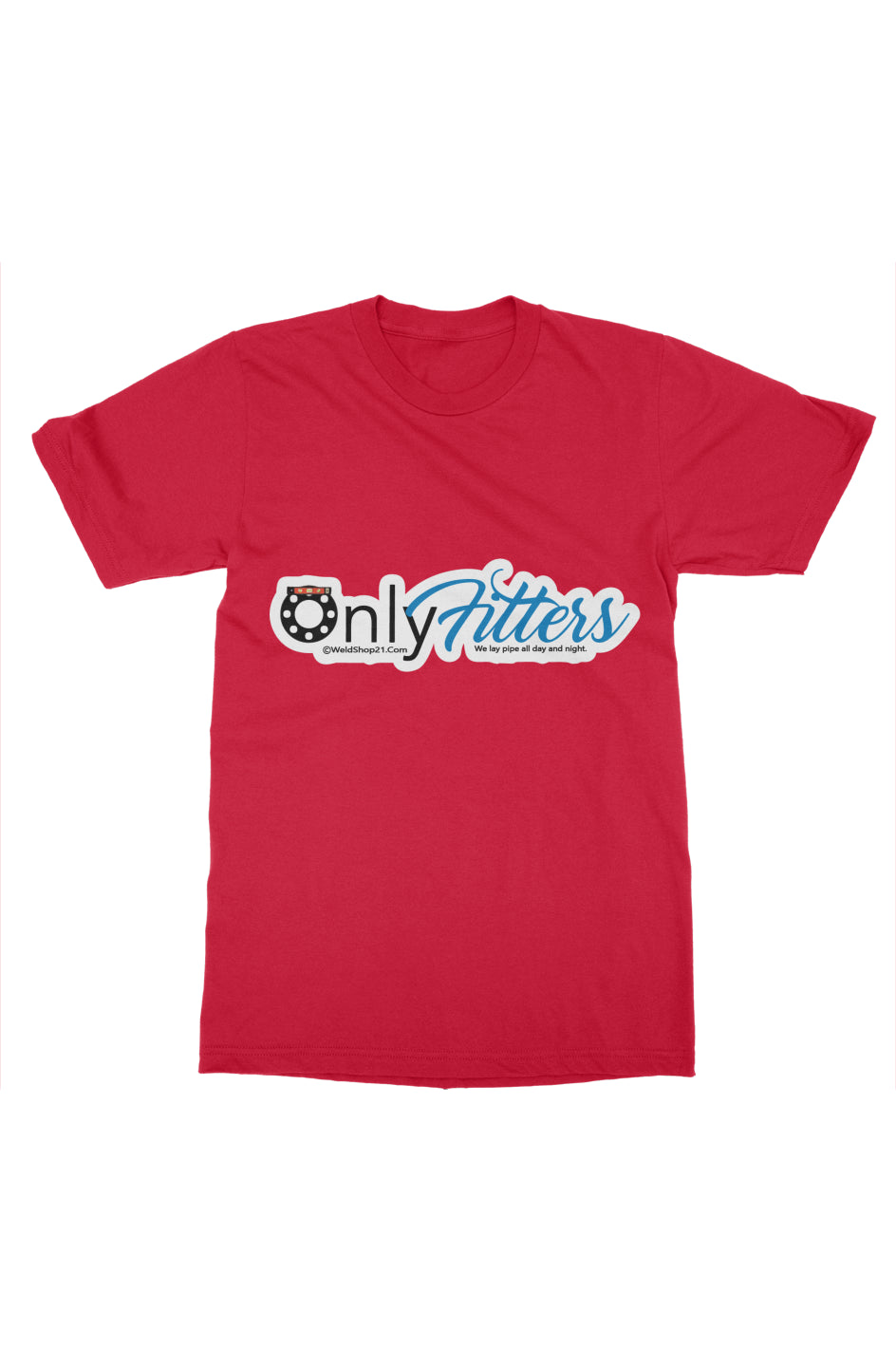 Only Fitters Tee- Red