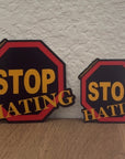 Stop Hating Gold Holographic Sticker